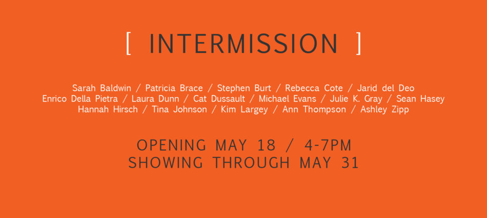 INTERMISSION Exhibition